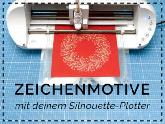 Zeichnen mit dem Plotter – Silhouette