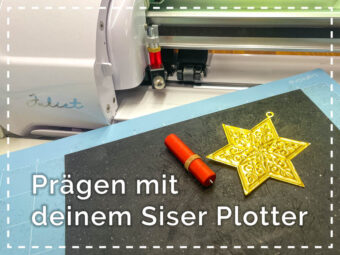 Prägen mit deinem Siser Plotter